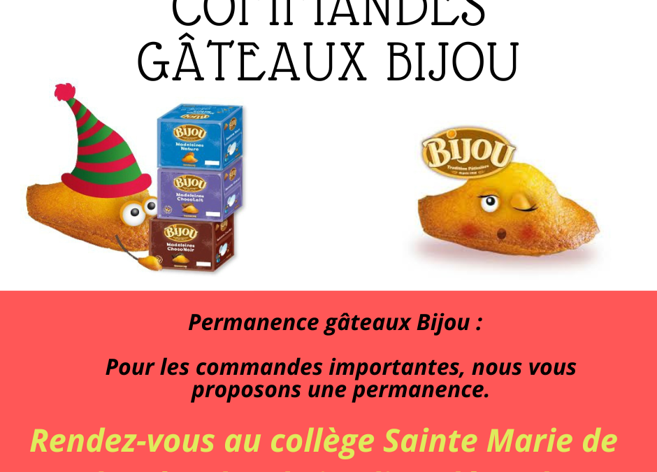 Permanence gâteaux Bijou